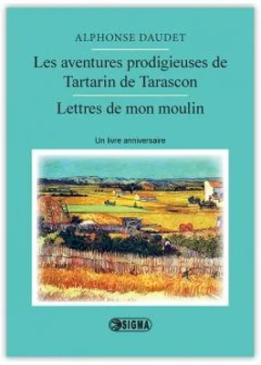 Les aventures prodigieuses de Tartarin de Tarascon - Alphonse Daudet