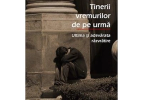 Tinerii vremurilor de pe urma. Ultima si adevarata razvratire - Monahii John Marler si Andrew Wermuth