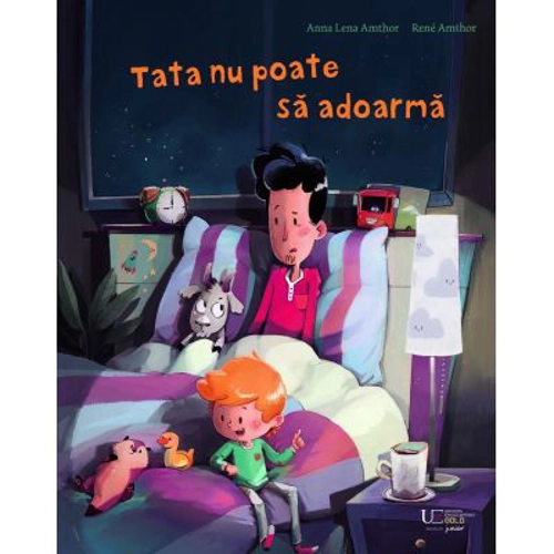 Tata nu poate sa adoarma