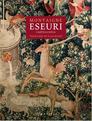 Eseuri. Cartea a doua - Michel de Montaigne