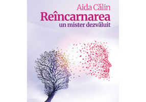Reincarnarea - Aida Calin