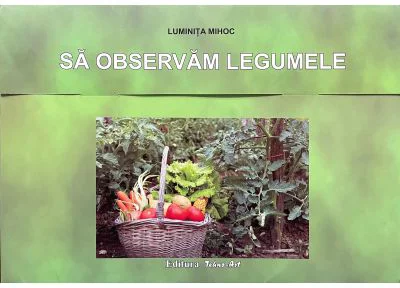 Sa observam legumele. Mapa cu planse - Luminita Mihoc