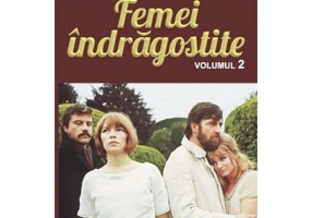 Femei indragostite. Volumul 2