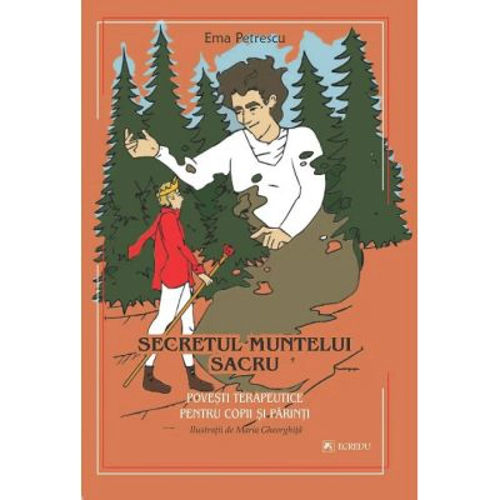 Secretul muntelui sacru - Ema Petrescu