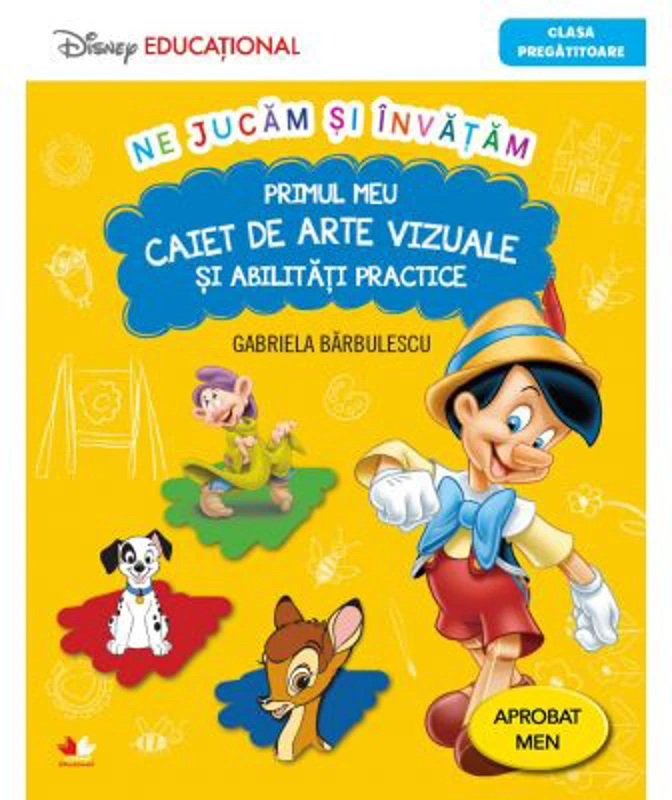 Ne jucam si invatam. Primul meu caiet de arte vizuale si abilitati practice - Gabriela Barbulescu