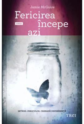 Fericirea incepe azi - Jamie McGuire