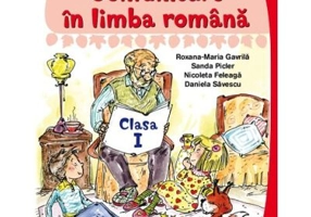 Comunicare in limba romana. Manual clasa 1 - Roxana-Maria Gavrila