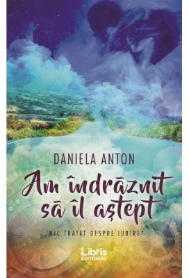 Am indraznit sa il astept