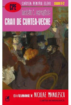 Craii de Curtea-Veche - Mateiu I. Caragiale
