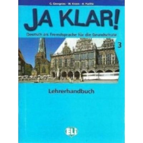 Ja Klar! Lehrerhandbuch 3 - G. Gerngross