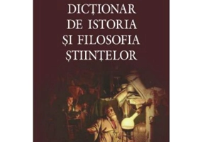 Dictionar de istoria si filosofia stiintelor. Editia a II-a - Dominique Lecourt