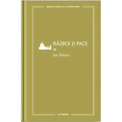 Razboi si pace 1 (vol. 31) - Lev Tolstoi