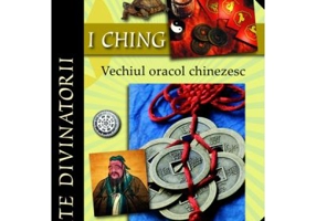 I CHING. Vechiul oracol chinezesc