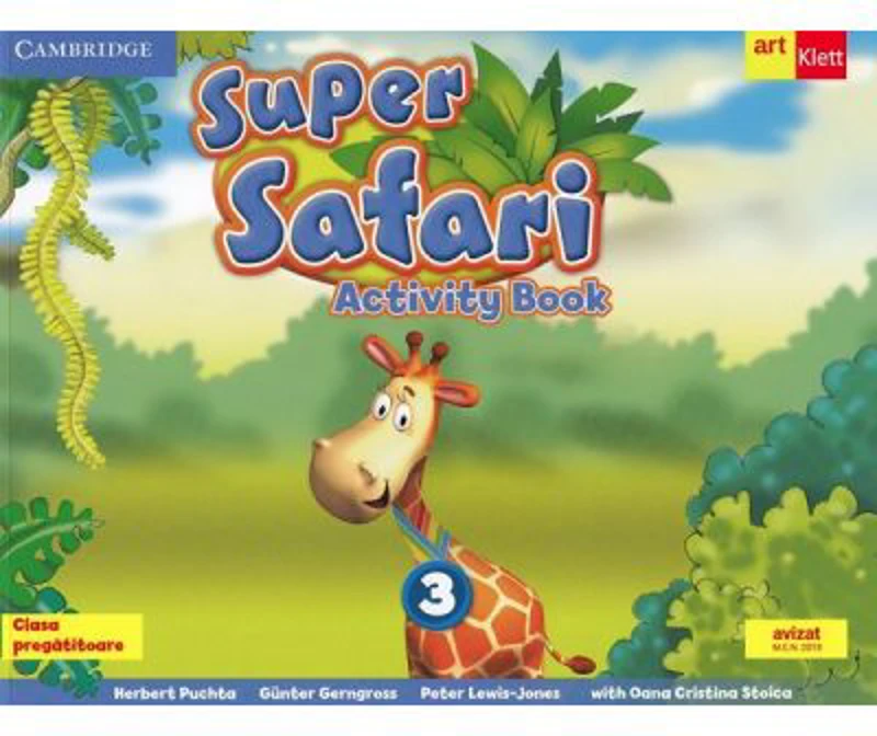 Super Safari. Activity Book. Limba Engleza pentru clasa pregatitoare. Cambridge University Press - Herbert Puchta