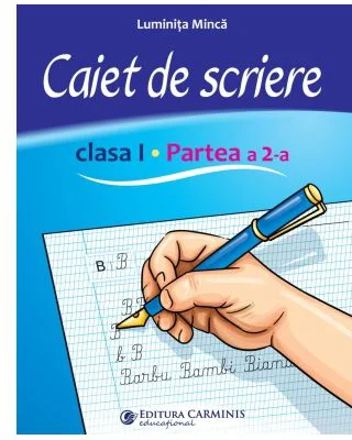 Caiet de scriere. Clasa 1, partea 2. CSCD2 - Luminita Minca