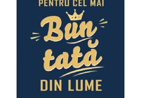 Pentru cel mai bun tata din lume