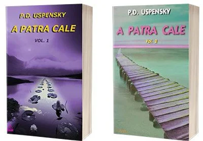 Set de autor P. D Uspensky - A patra cale, volumele 1 si 2