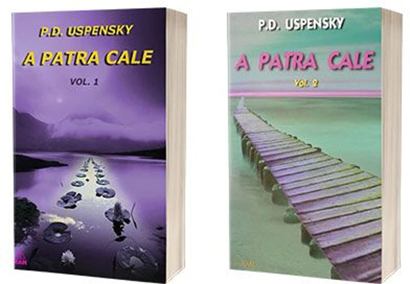 Set de autor P. D Uspensky - A patra cale, volumele 1 si 2