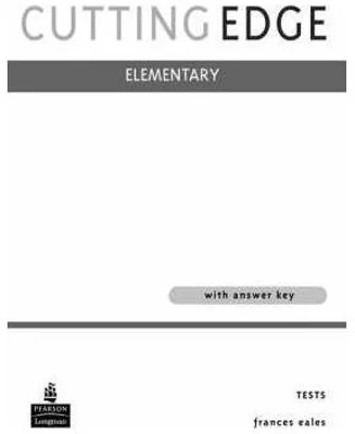 Cutting Edge Elementary Tests With Answer Key - Frances Eales