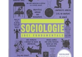 Sociologie. Idei fundamentale