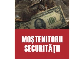 Mostenitorii Securitatii
