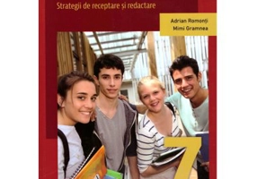 Tipare textuale. Strategii de receptare si redactare. Clasa a 7-a - Adrian Romonti
