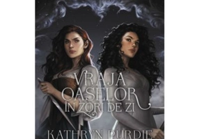 Vraja oaselor in zori de zi (vol. 2 din seria Vraja oaselor sub clar de luna) - Kathryn Purdie