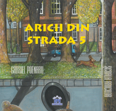 Aricii din strada 5 - Gabriel Poenaru