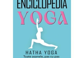 Enciclopedia Yoga. Hatha Yoga - Andre Van Lysebeth