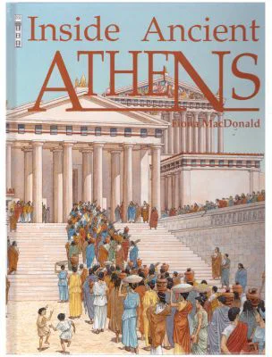 Inside Ancient Athens - Fiona MacDonald