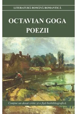 Poezii - Octavian Goga