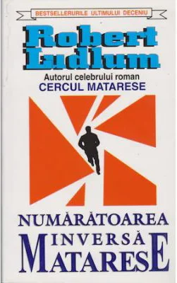 Numaratoarea inversa Matarese - Robert Ludlum