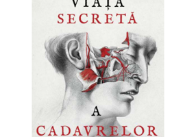 Viata secreta a cadavrelor