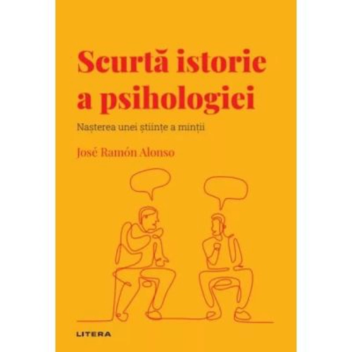 Descopera psihologia 40. Scurta istorie a psihologiei. Nasterea unei stiinte a mintii