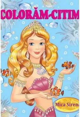 Mica Sirena. Coloram citim