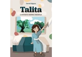 Talita. O poveste despre credinta
