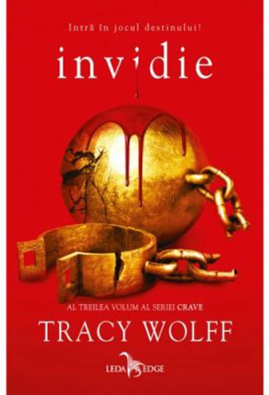 Invidie (al treilea volum al seriei Crave) - Tracy Wolff
