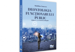 Deontologia functionarului public. Editia a V-a, revazuta si adaugita