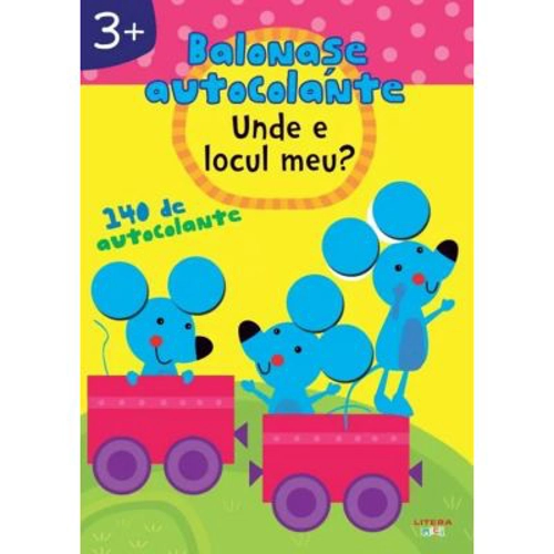 Balonase autocolante. Unde e locul meu? (3+)