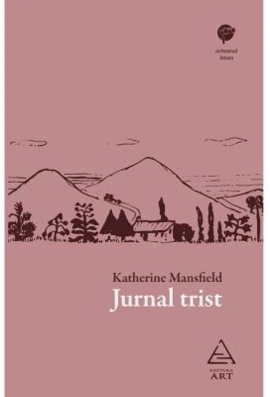 Jurnal trist - Katherine Mansfield