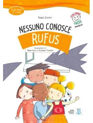 Nessuno conosce Rufus + audio online - Fabio Casati