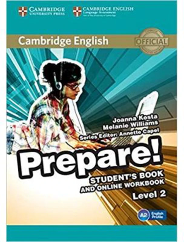 Cambridge English: Prepare! Level 2 - Student's Book (and Online Workbook)