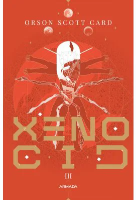 Xenocid (Seria JOCUL LUI ENDER, partea a III-a, paperback) - Orson Scott Card