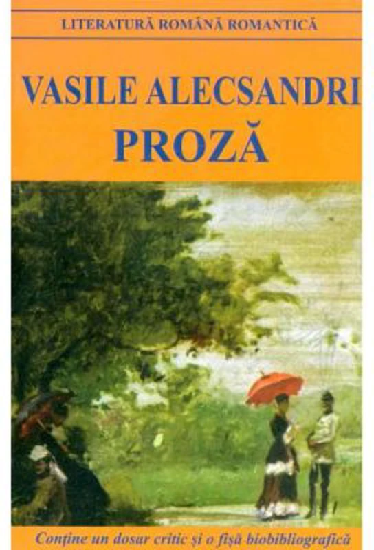 Proza - Vasile Alecsandri