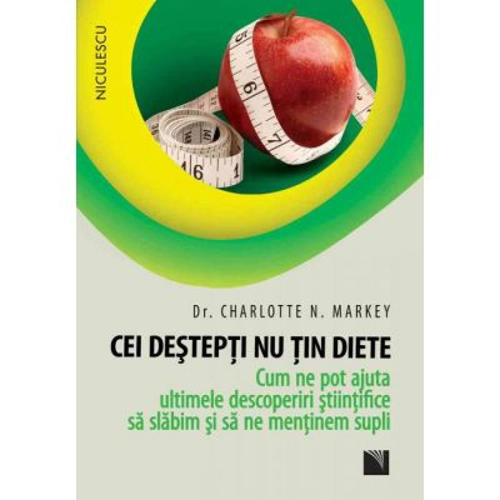 Cei destepti nu tin diete