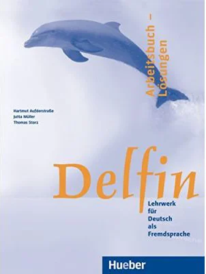 Delfin, Arbeitsbuch Losungen - Jutta Muller