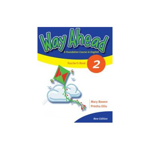 Way Ahead 2, Teachers Book, (Editie revizuita )