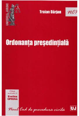 Ordonanta presedintiala - Evelina Oprina, Traian Darjan