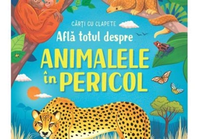 Afla totul despre animalele in pericol (Usborne)