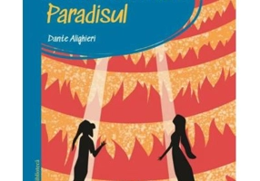 Prima mea biblioteca. Divina comedie. Paradisul (vol. 18) - Dante Alighieri